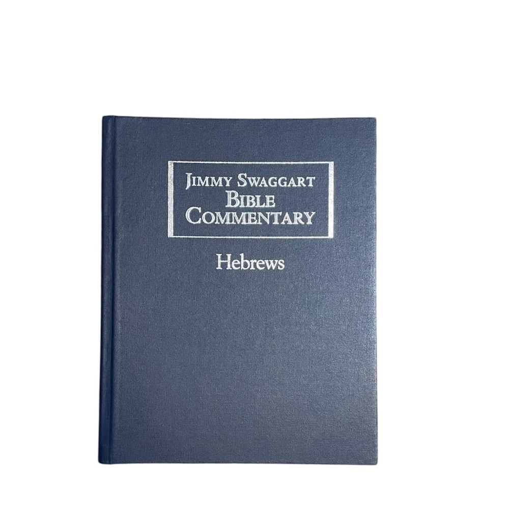 Jimmy Swaggart Bible Commentary Hebrews.